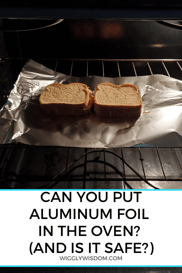 ¿Se puede poner papel de aluminio en el horno?  (¿Y es seguro?)